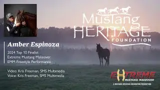 Extreme Mustang Makeover - Amber Espinoza - June 21, 2024