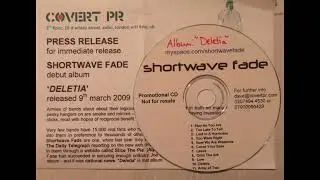 Shortwave Fade - Deletia - Promo CD 2009 (Leicester UK Indie Electronic Postpunk Powerpop)