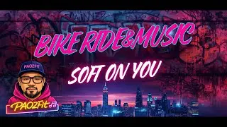 SOFT ON YOU 💙 PAO2FIT BIKE RIDE & MUSIC