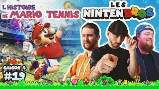LES NINTENBROS S04E19 - L'HISTOIRE DE LA S&Eacute;RIE MARIO TENNIS