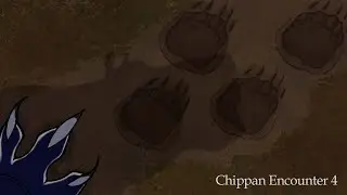 Chippan Encounter 4 (Cryptid Animation)