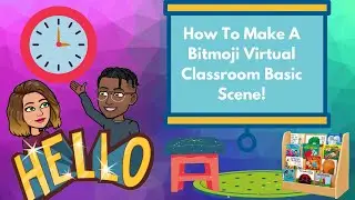 BItmoji Virtual Classroom Tutorial in Google Slides!