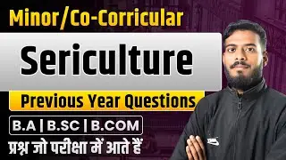 Sericulture I Most Important Quesions I Semester Exam I B.COM ,BBA,BCA I Paper I MCQs I 2025