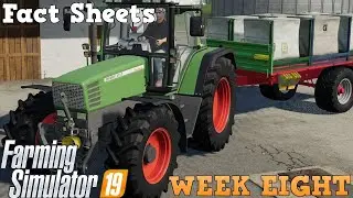 Farming Simulator 19 Fact Sheet Friday Week 8