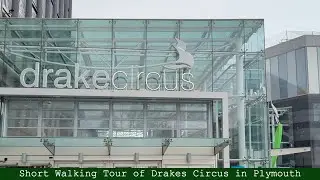 Walking Through Drake&rsquo;s Circus Plymouth | Quick Shopping Centre Tour