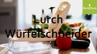 Lurch W&uuml;rfelschneider | KochForm