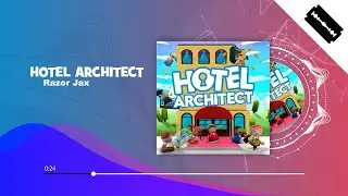 Hotel Architect - Razor Jax | Hotel Architect