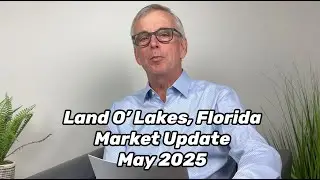 Land O' Lakes May Market Update | Tampa Home Group