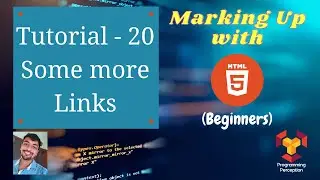 T20 - Some more Links - Marking up with HTML (Beginners)