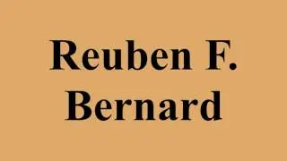 Reuben F. Bernard
