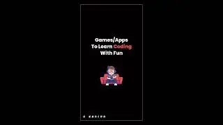 👉Games/Apps to learn coding with fun 💥