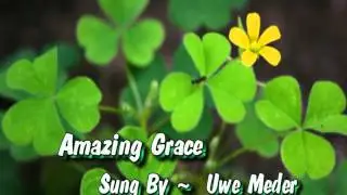 Amazing Grace - Uwe Meder - Own Interpretation
