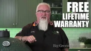 Ask Dr  BBQ - Big Green Egg has a FREE Lifetime Warranty!?  Really!