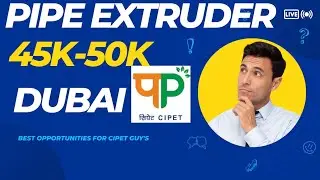 Hiring UAE | Plastic Factory | 10K view's Extruder & Extrusion Operator | CIPET | Fresher |