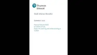 Pearson EDEXCEL GCSE Turkish Paper 1 Higher Tier 2025 Mark Scheme