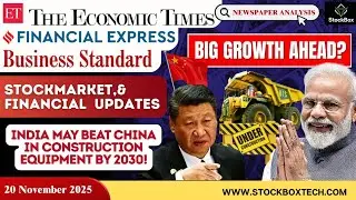 India May Beat China in Construction Equipment by 2030! | Big Growth Ahead?