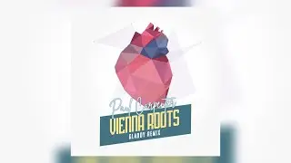 Paul Carpenter - Vienna Roots ( GLADDY Remix)