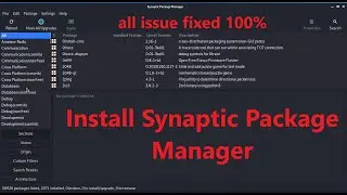 Synaptic- How to install Synaptic -  2020 - 8 New Installation | all issue solved