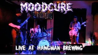 Moodcure Live at Hangman Brewing