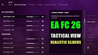 EA FC 26 Tactical View: реалистичные слайдеры для всех матчей