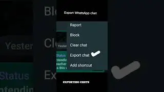 How to export WhatsApp chats #whatsapp #chat