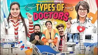 Types of Doctors | Sanjhalika Vlog