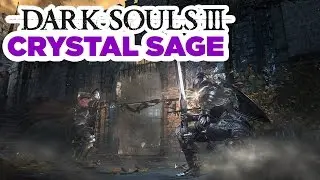 Crystal Sage Boss Fight - Dark Souls III