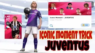 TRICK TO GET ICONIC MOMENT PLAYERS IN PES 2020 MOBILE &bull;&deg; JUVENTUS CLUB SELECTION &deg;&bull; 💯WORKING TRICK