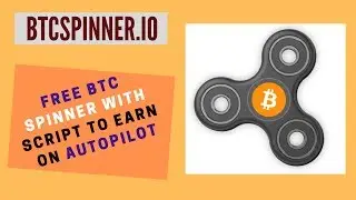 FREE BTC on BTCspinner.io with script!!!
