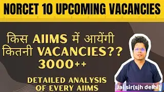 “AIIMS NORCET 10 Big Update 🔥 | 3000+ Nursing Officer Vacancies Coming?”