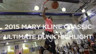 2015 Mary Kline Classic Ultimate Dunk Highlight