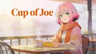 Multo &ndash; Cup of Joe | Where Winds Meet MIDI Cover | DebraYume