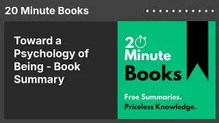 Toward a Psychology of Being - Book Summary