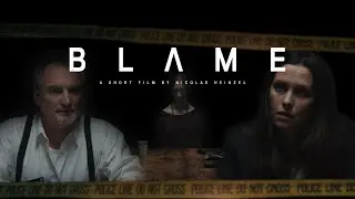 BLAME - Trailer | Short Film
