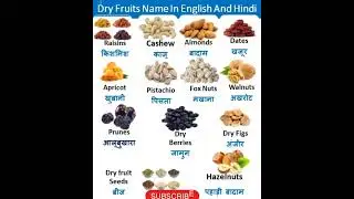 Dry Fruits name in english and hindi/ by -Dev and Tanu