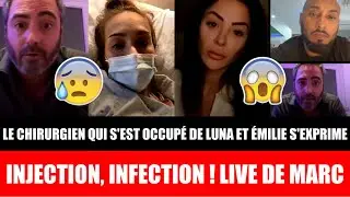 BENJAMIN AZOULAY LE CHIRURGIEN QUI S'EST OCCUP&Eacute; DE LUNA SKYE ET EMILIE AMAR S'EXPRIME DANS LE LIVE !