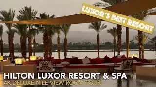 Nile View Deluxe Room at Hilton Luxor Resort & Spa