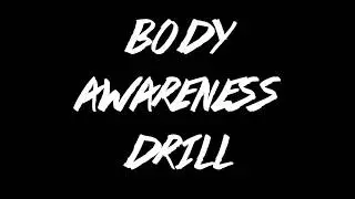 Razzy D | FILTHEE TUTORIALS - Body Awareness Drill