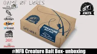 MFB - MyFishingBox Creature Bait Box unboxing