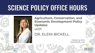 SciPol Office Hours - Ag, Conservation, and Economic Development Updates