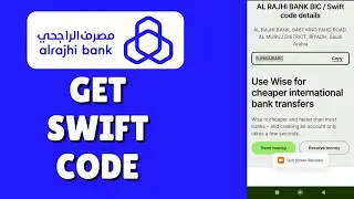 How To Get Swift Code Al Rajhi Bank  (Find Bic Code   Al Rajhi Bank Saudi Arabia )