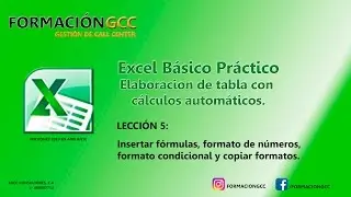 Curso de Microsoft Excel Pr&agrave;ctico  leccion 5:  Insertar Formulas y Formato Condicional