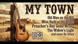 My Town (Official Audio) | Full Album | Country & Western Songs #foryou #fypシ #fyp #originalmusic