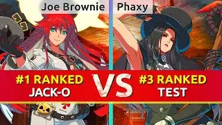 GGST ▰ Joe Brownie (#1 Ranked Jack-O) vs Phaxy (#3 Ranked Testament). High Level Gameplay