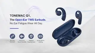 Now on Kickstarter: Tonemac Q1: The Open-Ear Tws Earbuds. No Ear Fatigue.