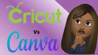 Canva Vs Cricut