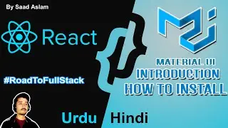 What is MATERIAL UI | Introduction to Material UI with React Js | Urdu / Hindi by Saad Aslam