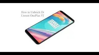 Как разблокировать OnePlus 5T [пошаговый и самый простой способ] — Redmi 5A в подарок