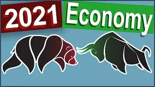 2021 Economic Outlook - Forecasting Growth in the Economy in 2021