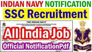 Indian Navy SSC Recruitment 2021 Apply Online @ www.joinindiannavy.gov.in